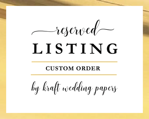 Reserved Listing for Roksana - Wedding Invitations
